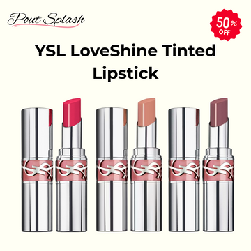 YSL LoveShine Tinted Lipstick - All day hydration with Perfect tint
