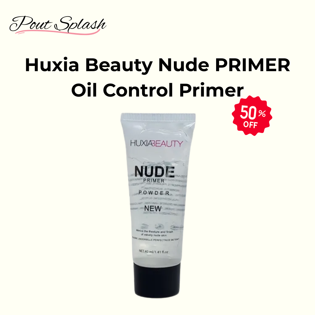 Huxia Beauty Nude PRIMER Oil Control Moisturizing Primer 40ml